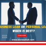 Business Loan vs Personal Loan