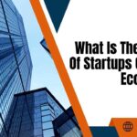 What is the Impact of Startups On Local Economies