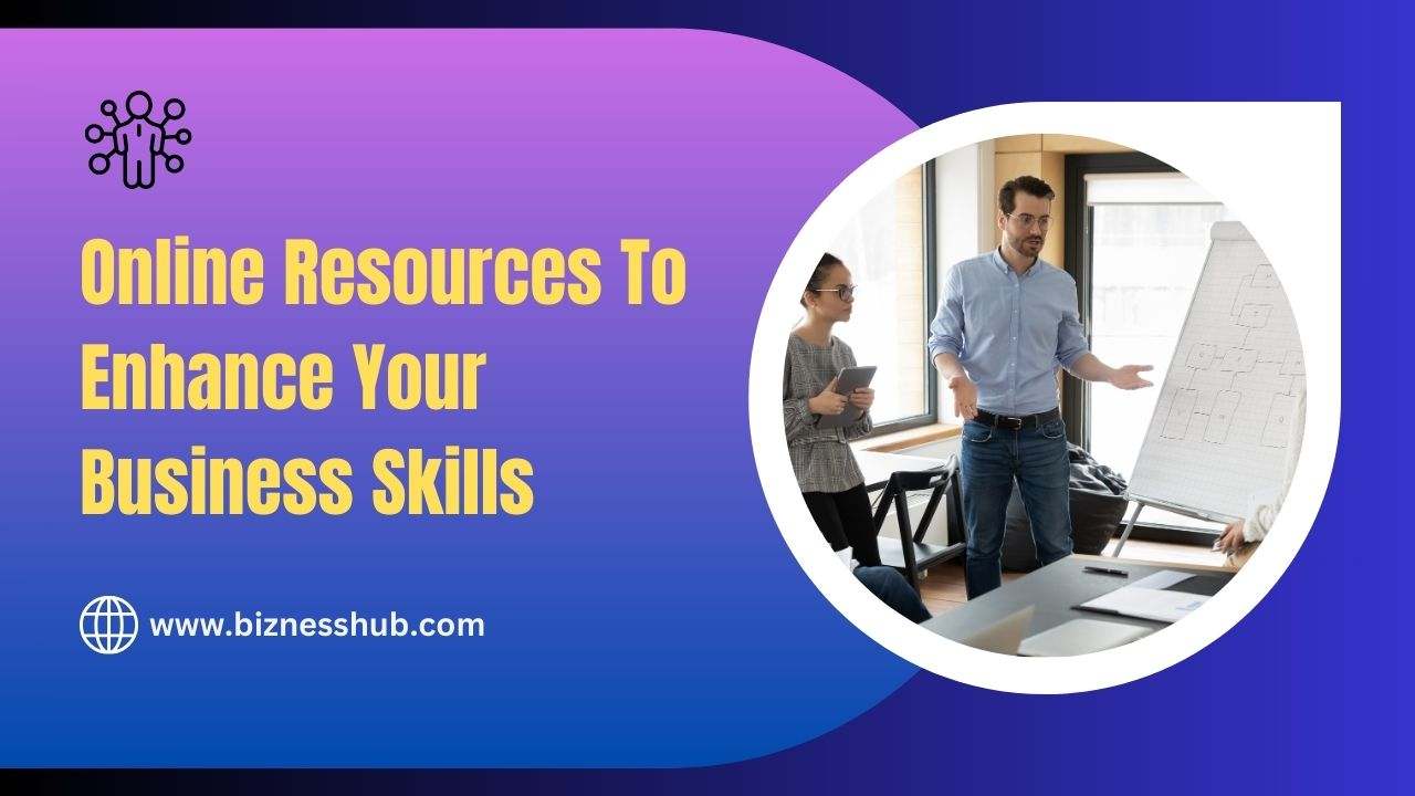 Enhance your Business Skills